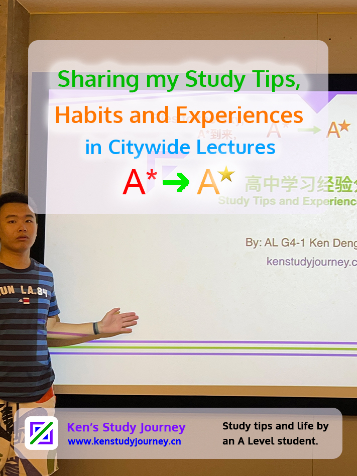 Sharing my Study Tips, Habits and Experiences in Citywide Lectures