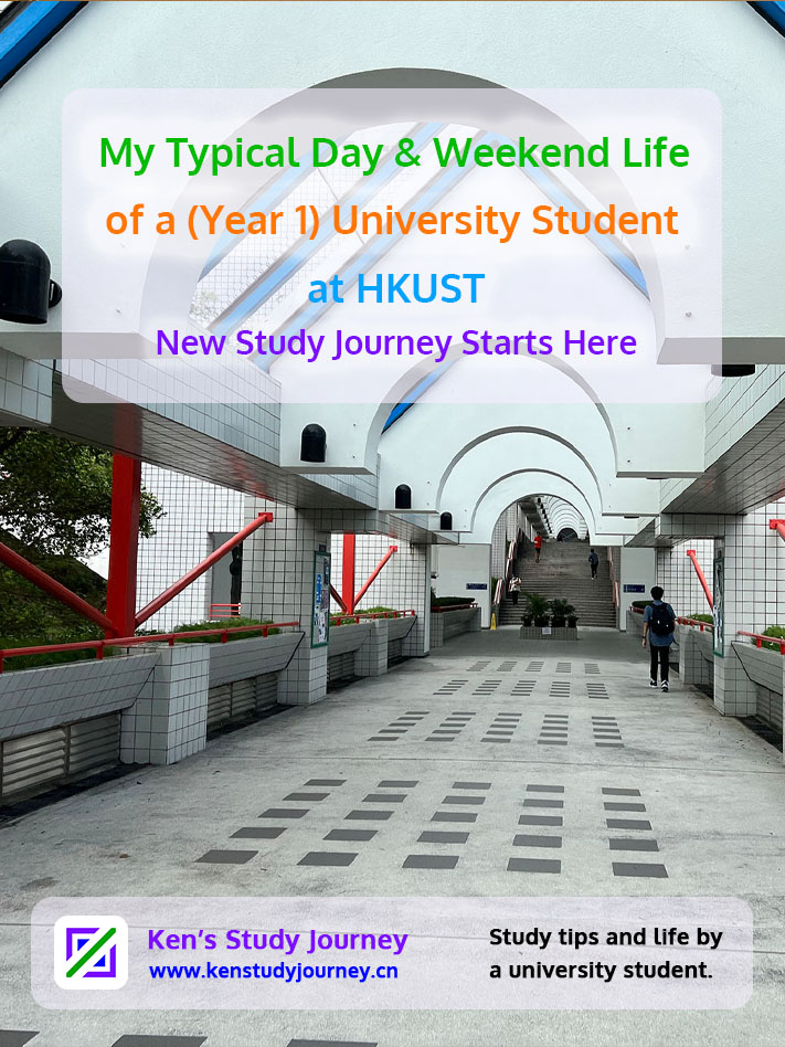 My Typical Day and Weekend Life of a Year 1 University Student (HKUST)